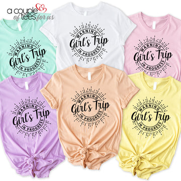 Warning Girls Trip In Progress